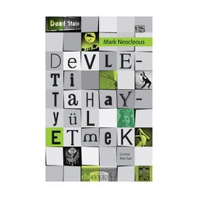 Devleti Tahayyül Etmek - Mark Neocleous