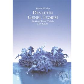 Devletin Genel Teorisi - Kemal Gözler