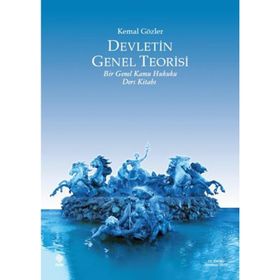 Devletin Genel Teorisi - Kemal Gözler