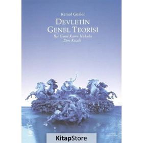 Devletin Genel Teorisi - Kemal Gözler