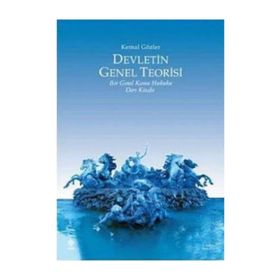 Devletin Genel Teorisi - Kemal Gözler