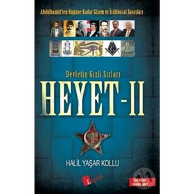 Devletin Gizli Sırları Heyet - 2 - Halil Yaşar Kollu