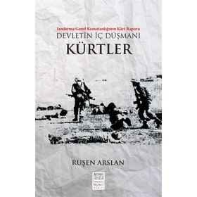Devletin İç Düşmanı - Kürtler - Ruşen Arslan