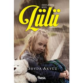 Devletin Kızı Lülü - Sevda Akyüz