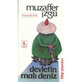 DEVLETIN MALI DENIZ - MUZAFFER İZGU