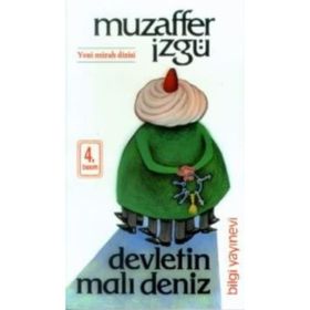 DEVLETIN MALI DENIZ - MUZAFFER İZGU
