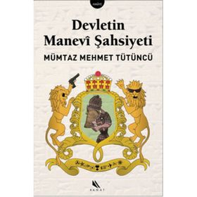 Devletin Manevi Şahsiyeti - Mümtaz Mehmet Tütüncü