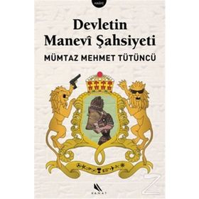 Devletin Manevi Şahsiyeti - Mümtaz Mehmet Tütüncü