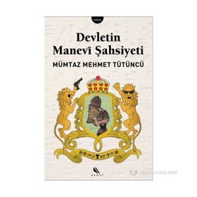 Devletin Manevi Şahsiyeti - Mümtaz Mehmet Tütüncü