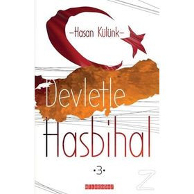 Devletle Hasbihal 3 - Hasan Külünk