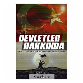 Devletler Hakkında - Tarık İnce