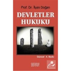 DEVLETLER HUKUKU - İLYAS DOĞAN