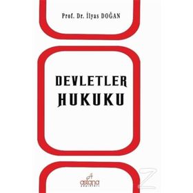DEVLETLER HUKUKU - İLYAS DOĞAN