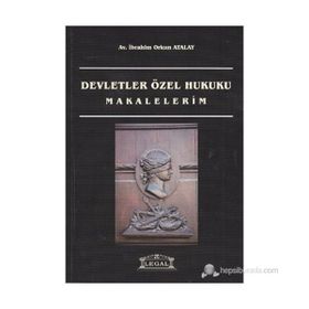 Devletler Özel Hukuku - av ibrahim orkun atalay