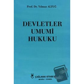 DEVLETLER UMUMI HUKUKU - YILMAZ ALTUĞ