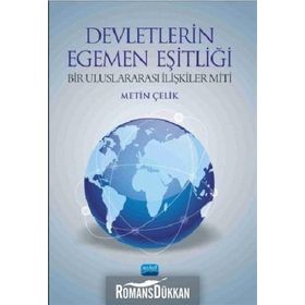 Devletlerin Egemen Eşitliği - Metin Çelik