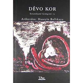 DEVO KOR ESTANIKANE GIMGIMI RA - GENEL