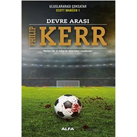Devre Arası - Philip Kerr