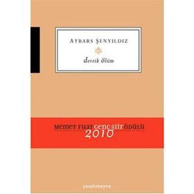 Devrik Ölüm - Aybars Şenyıldız