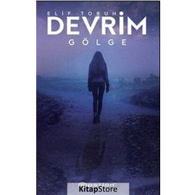 Devrim 2 - Gölge - Elif Torun