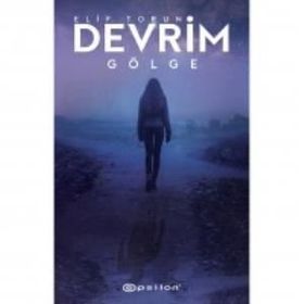 Devrim 2 - Gölge - Elif Torun