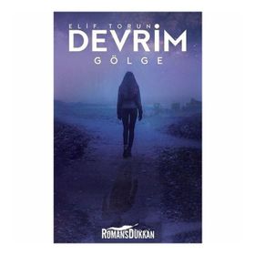 Devrim 2 - Gölge - Elif Torun