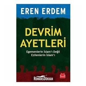 DEVRIM AYETLERI EGEMENLERIN İSLAMI DEĞIL EZILENLERIN İSLAMI - EREN ERDEM