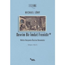 Devrim Bir İmdat Frenidir - Michael Löwy