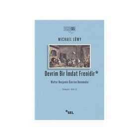 Devrim Bir İmdat Frenidir - Michael Löwy