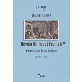 Devrim Bir İmdat Frenidir - Michael Löwy