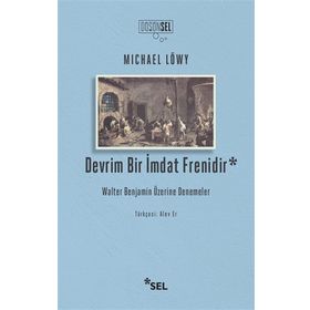 Devrim Bir İmdat Frenidir - Michael Löwy