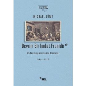Devrim Bir İmdat Frenidir - Michael Löwy