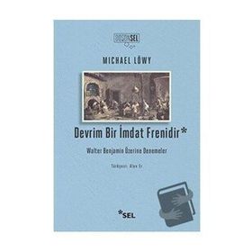 Devrim Bir İmdat Frenidir - Michael Löwy