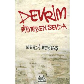 DEVRIM BITMEYEN SEVDA - MEHDI BEKTAŞ
