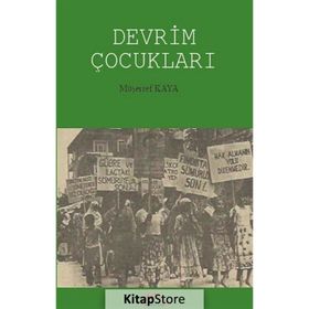 Devrim Çocukları - Müşerref Kaya