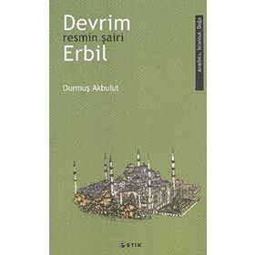 Devrim Erbil - Resmin Şairi - Durmuş Akbulut