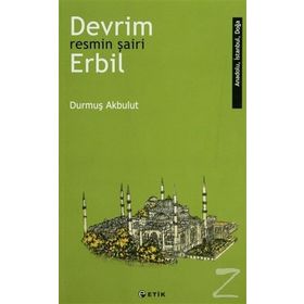 Devrim Erbil - Resmin Şairi - Durmuş Akbulut