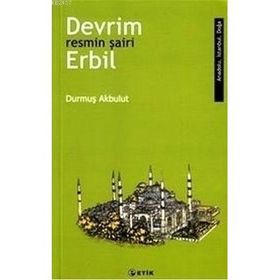 Devrim Erbil - Resmin Şairi - Durmuş Akbulut