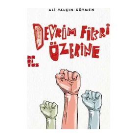 Devrim Fikri Üzerine - Ali Yalçın Göymen