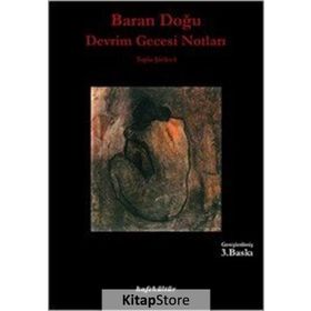 Devrim Gecesi Notları - Baran Doğu