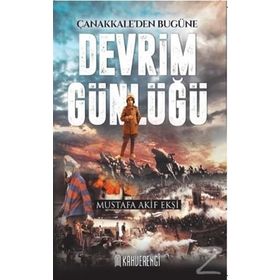 Devrim Günlüğü - Mustafa Akif Ekşi
