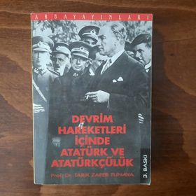 DEVRIM HAREKETLERI İÇİNDE ATATÜRK VE ATATÜRKÇÜLÜK - TARIK ZAFER TUNAYA