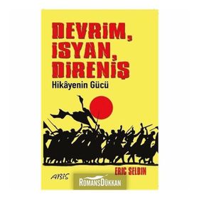 Devrim, İsyan, Direniş - Eric Selbin