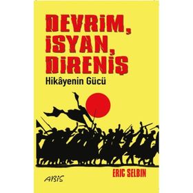 Devrim, İsyan, Direniş - Eric Selbin