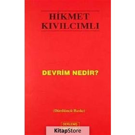 Devrim Nedir? - Hikmet Kıvılcımlı