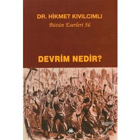 Devrim Nedir? - Hikmet Kıvılcımlı