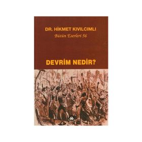 Devrim Nedir? - Hikmet Kıvılcımlı