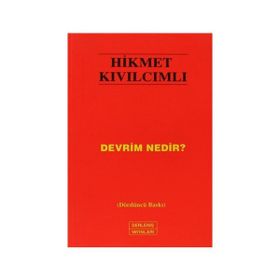Devrim Nedir? - Hikmet Kıvılcımlı