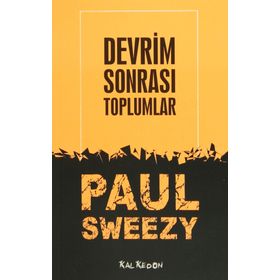 DEVRIM SONRASI TOPLUMLAR - PAUL M. SWEEZY