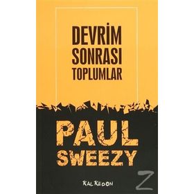 DEVRIM SONRASI TOPLUMLAR - PAUL M. SWEEZY